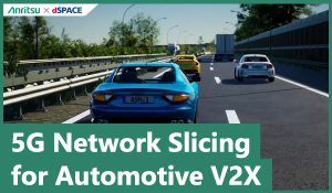 5G Network Slicing for Automotive V2X with dSPACE