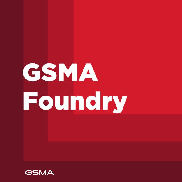 GSMA Foundry